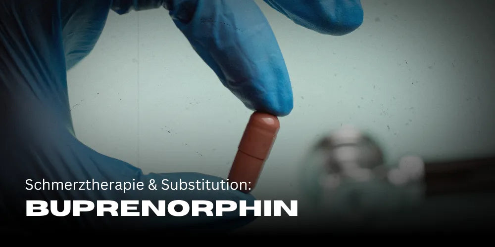 Buprenorphin: Schmerztherapie & Substitution