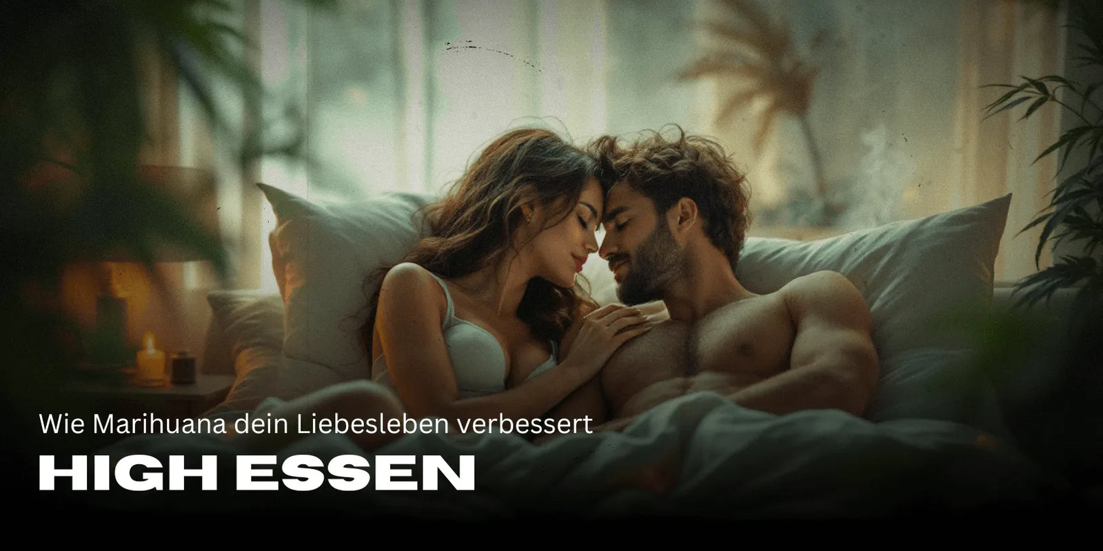 Cannabis und Sex: Wie Marihuana dein Liebesleben verbessern kann-Smagro GmbH