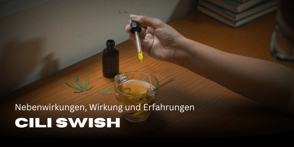 Cili Swish: Bijwerkingen, effecten en ervaringen 