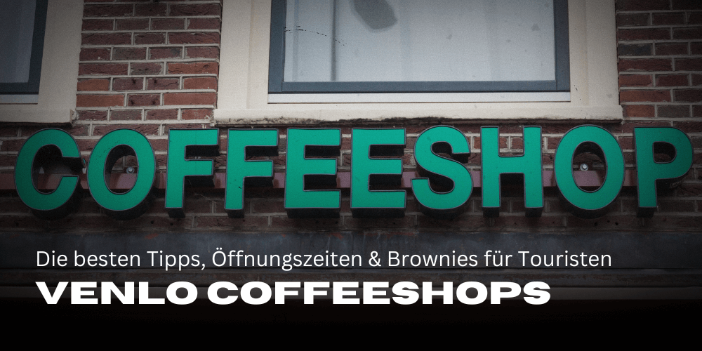 Venlo coffeeshops: The best tips, opening hours and cannabis brownies for tourists